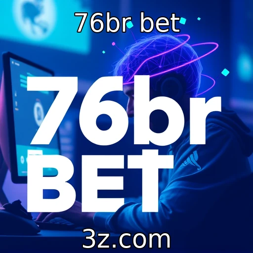 76br bet Como as apostas em e-sports estão transformando o cenário competitivo