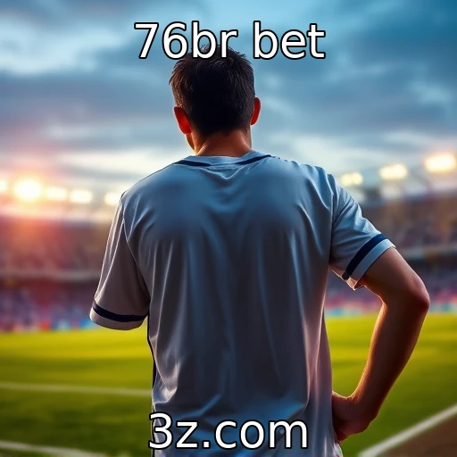 76br bet Como as apostas esportivas moldam a paixão dos torcedores brasileiros